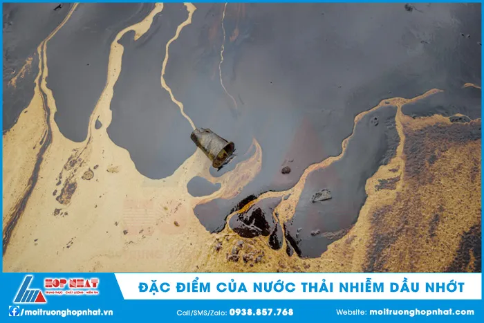 Äặc Ä‘iểm cá»§a nước thải nhiá»…m dầu nhá»›t