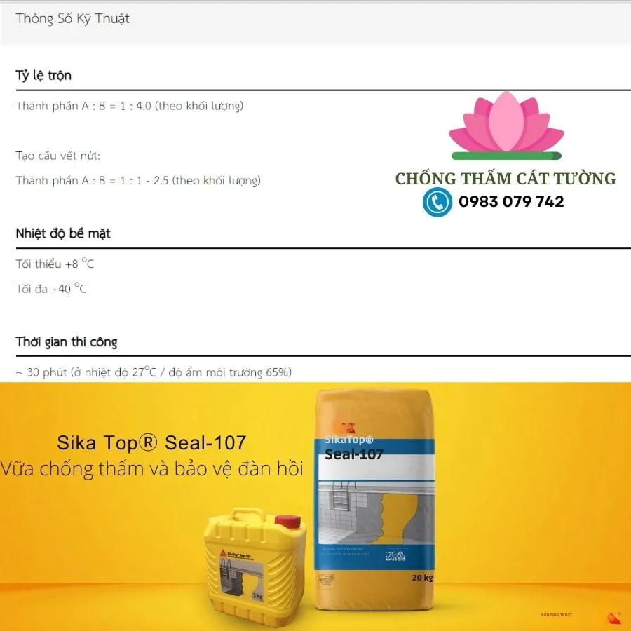 Bảng thông số kỹ thuật chi tiết của Sika hai thành phần 107, cung cấp dữ liệu về hiệu suất chống thấm và độ bền.