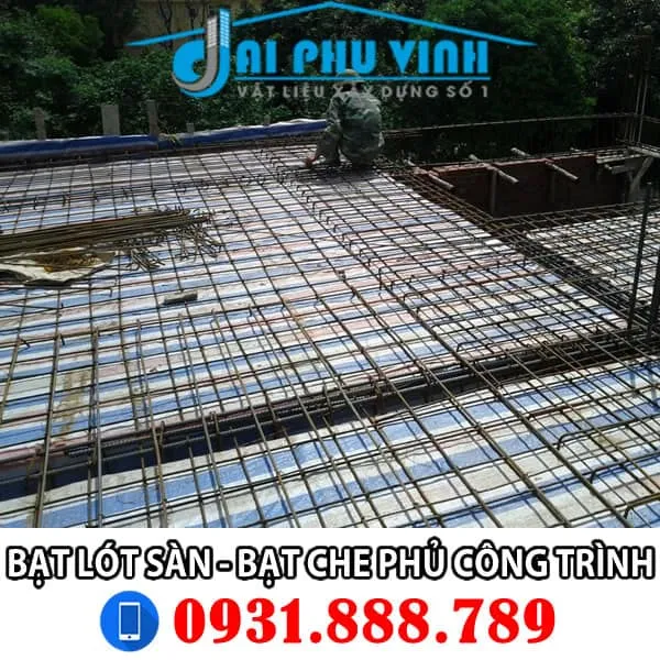 Bạt sọc trải sàn đổ bê tông - Bạt che phủ công trình - LH 0931888789