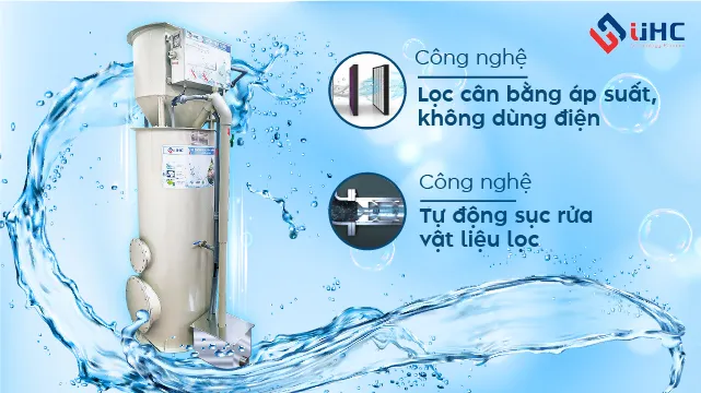 Các tính năng vượt trội của hệ thống xử lý nước tổng NC500HD