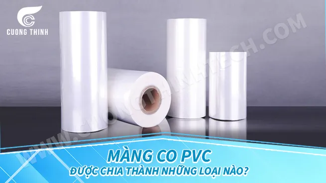Đa dạng các loại màng co PVC trên thị trường