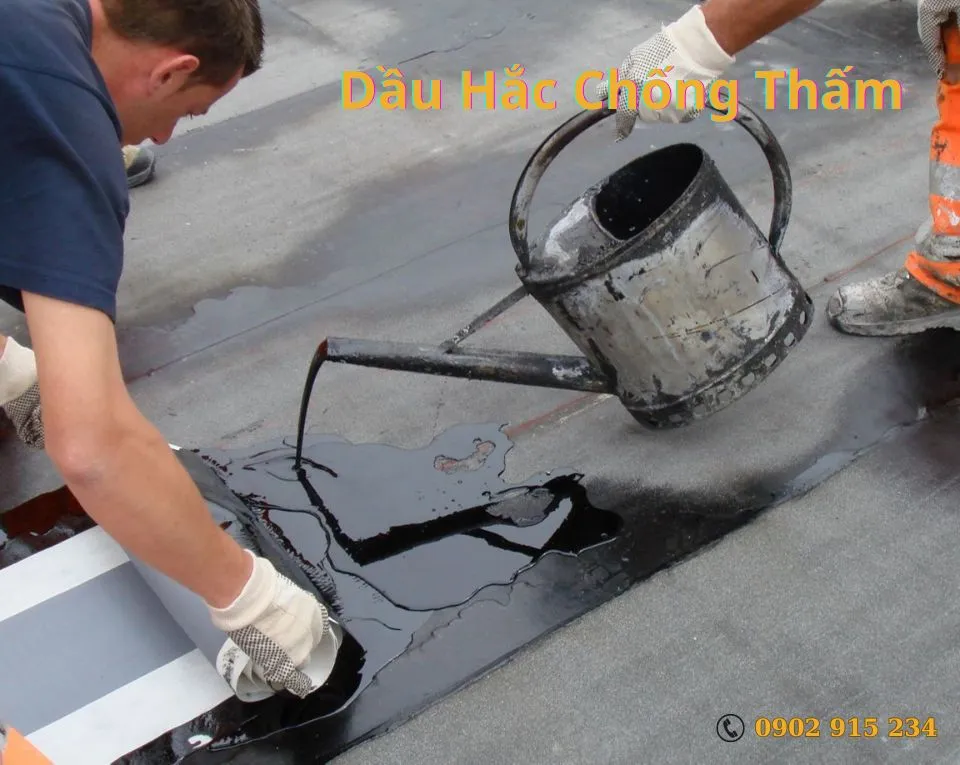 Dầu hắc - Vật liệu chống thấm hiệu quả