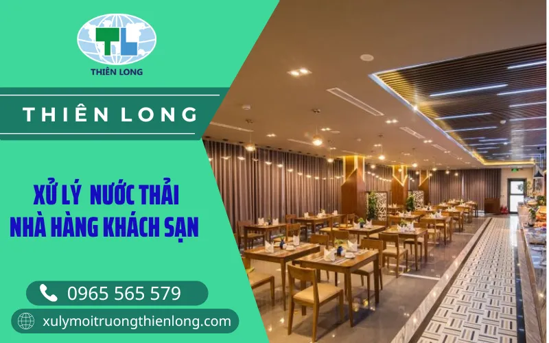 Hệ thống xử lý nước thải nhà hàng hiệu quả