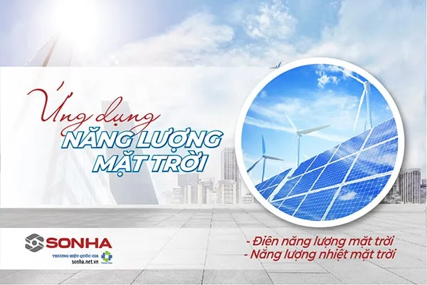 Lợi ích và ứng dụng đa dạng của năng lượng mặt trời, bao gồm điện và nhiệt năng