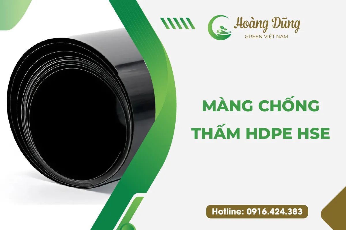 màng chống thấm HDPE HSE chất lượng cao cho các dự án địa kỹ thuật môi trường