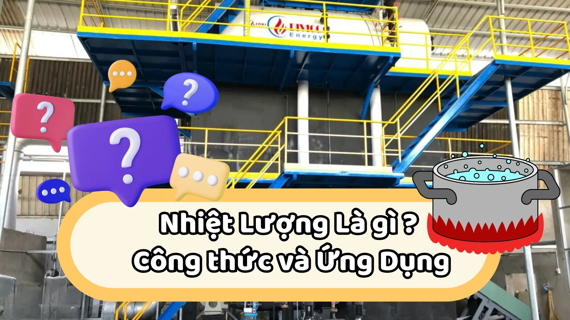Nhiệt Lượng Là Gì ? Công Thức Và Ứng Dụng Nhiệt Lượng