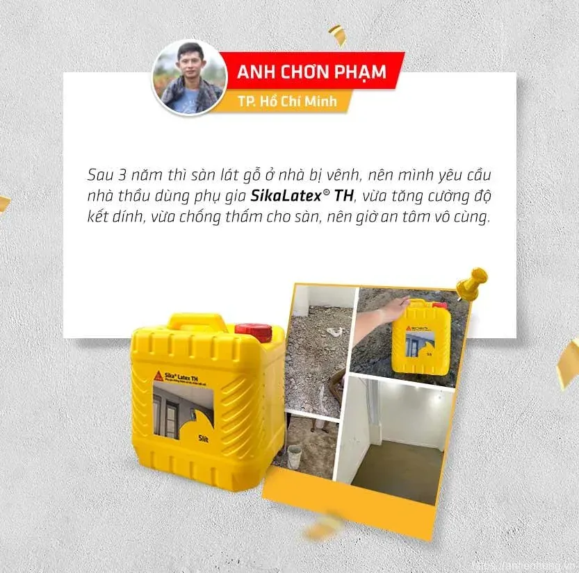 Phản hồi tích cực từ khách hàng về hiệu quả của phụ gia chống thấm Sika Latex TH trong các công trình.