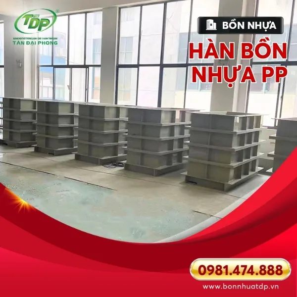 Quy trình hàn bồn nhựa PP chuyên nghiệp