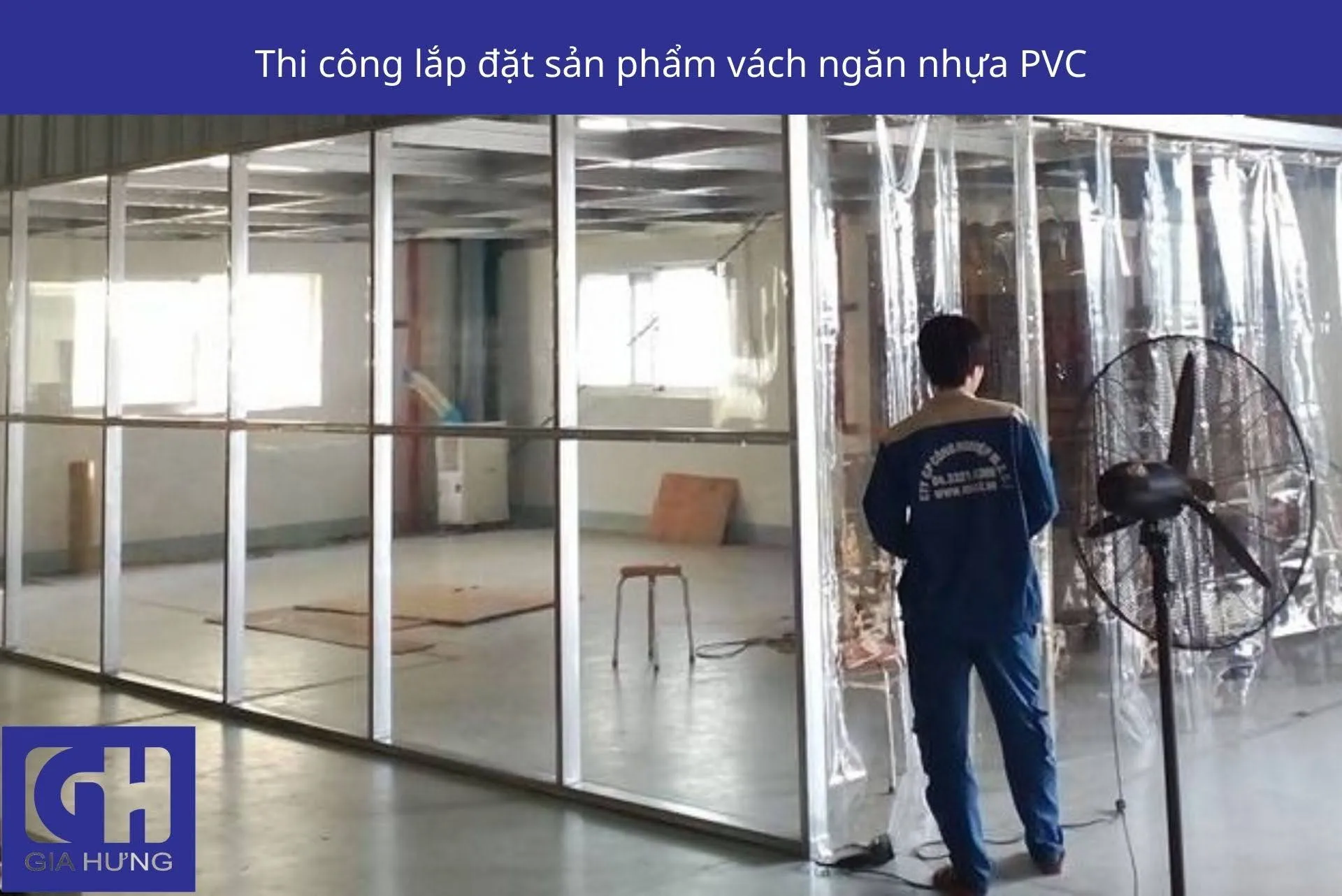 Quy trình thi công và lắp đặt tấm nhựa PVC trong suốt làm vách ngăn, đảm bảo tính thẩm mỹ và công năng.