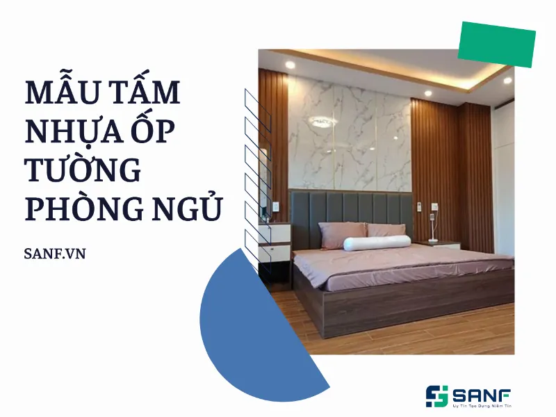 Tấm nhựa ốp tường phòng ngủ với vân gỗ