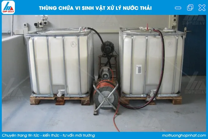 Thùng chứa chế phẩm vi sinh vật cho hệ thống xử lý nước thải