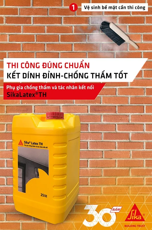 Vệ sinh bề mặt kỹ lưỡng trước khi thi công Sika Latex TH